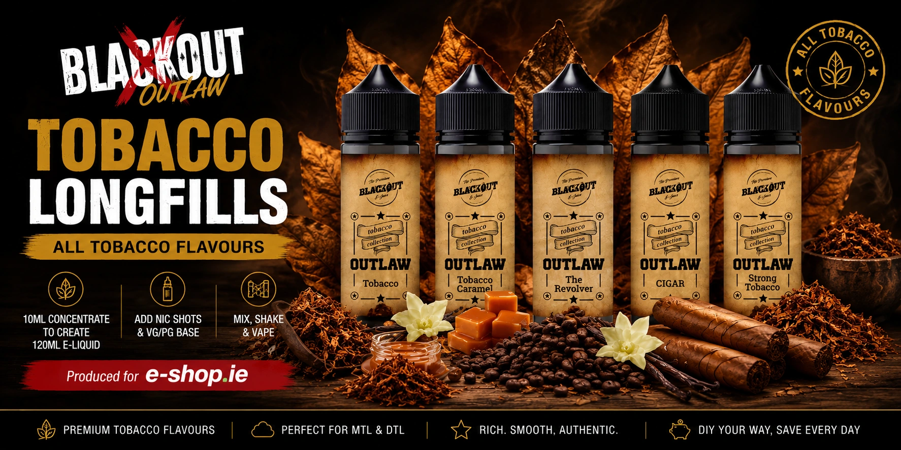 blackout outlow tobacco longfills ireland