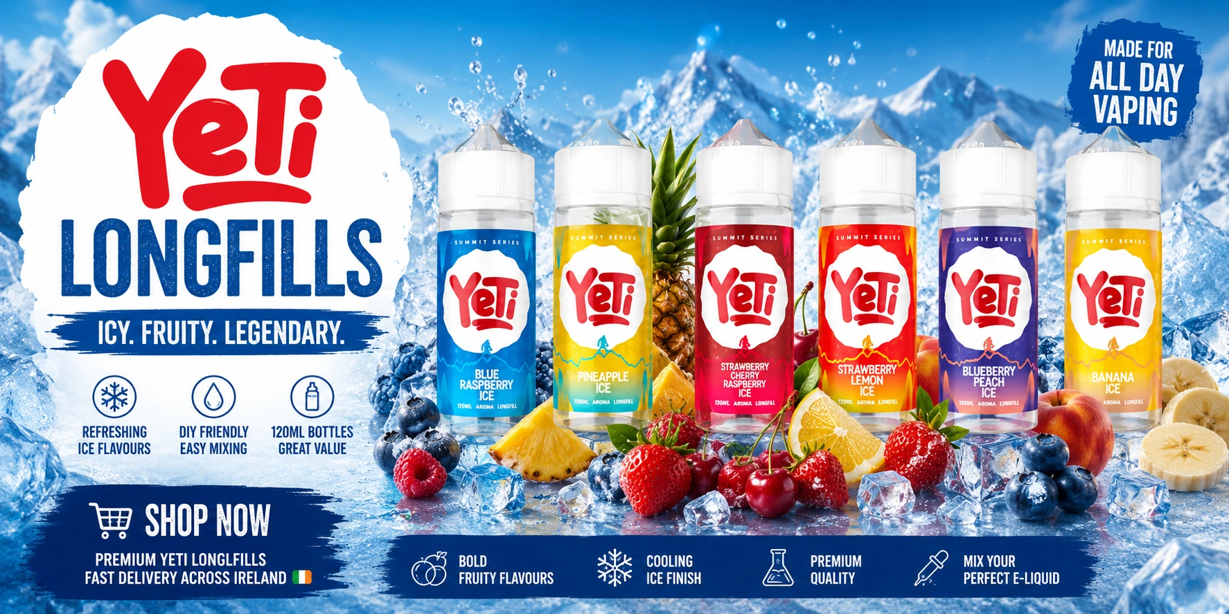 Yeti Longfills Ireland Banner - Fruity Ice Vape Flavours Collection.